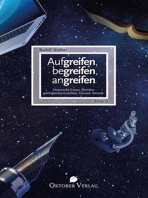cover image of Aufgreifen, begreifen, angreifen